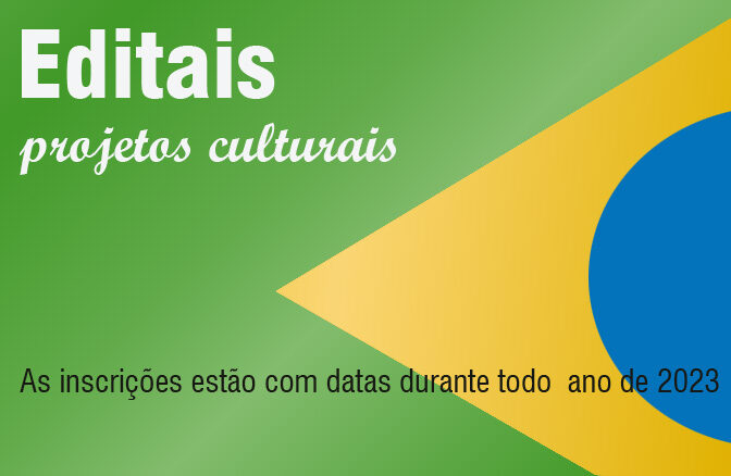 Editais Projetos Culturais