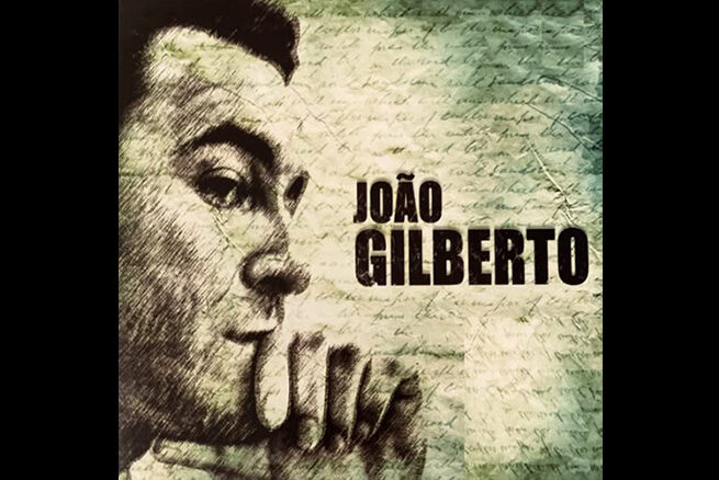Crônica João Gilberto